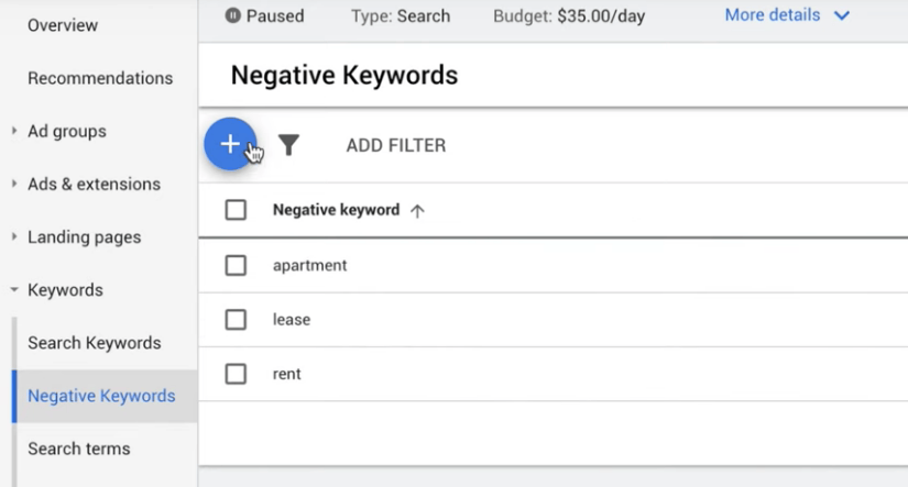Add undesirable keywords to the negative keywords list by pressing blue plus button.