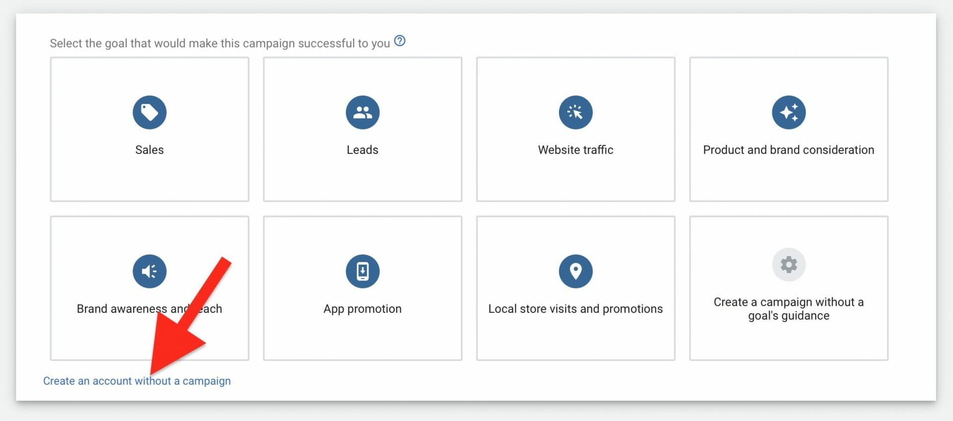 choose create an account without a campaign
