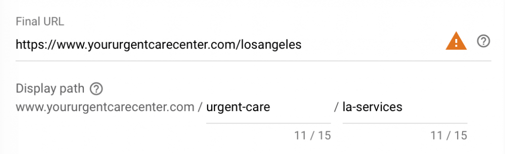 enter final url and create display path for your google ads for urgent care centers 