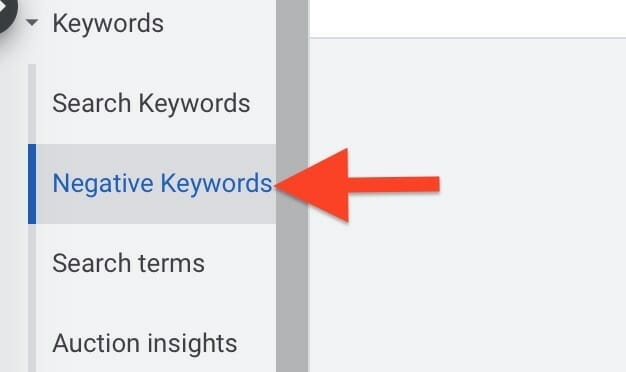select negative keywords tab on left 