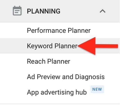 under planning click on keyword planner to access the tool
