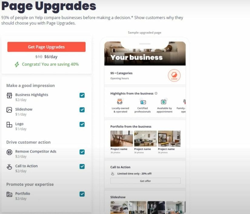 there are different page upgrades you can pay for to make your business profile better on yelp