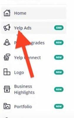 click on the yelp ads tab on the right of your business dashboard