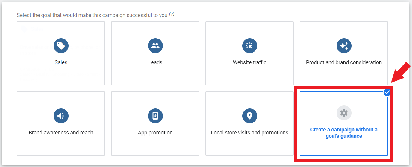 choose campaign without a goal's guidance