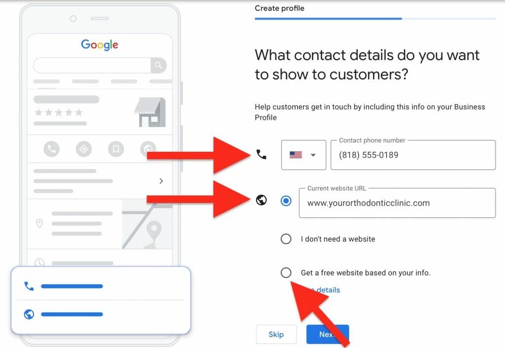 enter your phone number and website irl that you want users to see on your google my business for orthodontists listing
