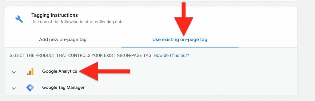 click on use existing on page tag and click on google analytics