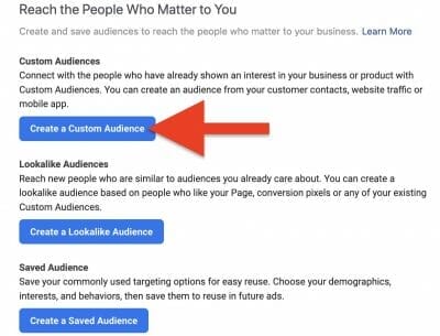 choose to create a custom audience