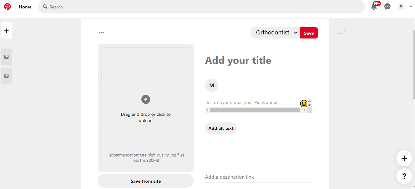 Enter the details for your orthodontist board on Pinterest