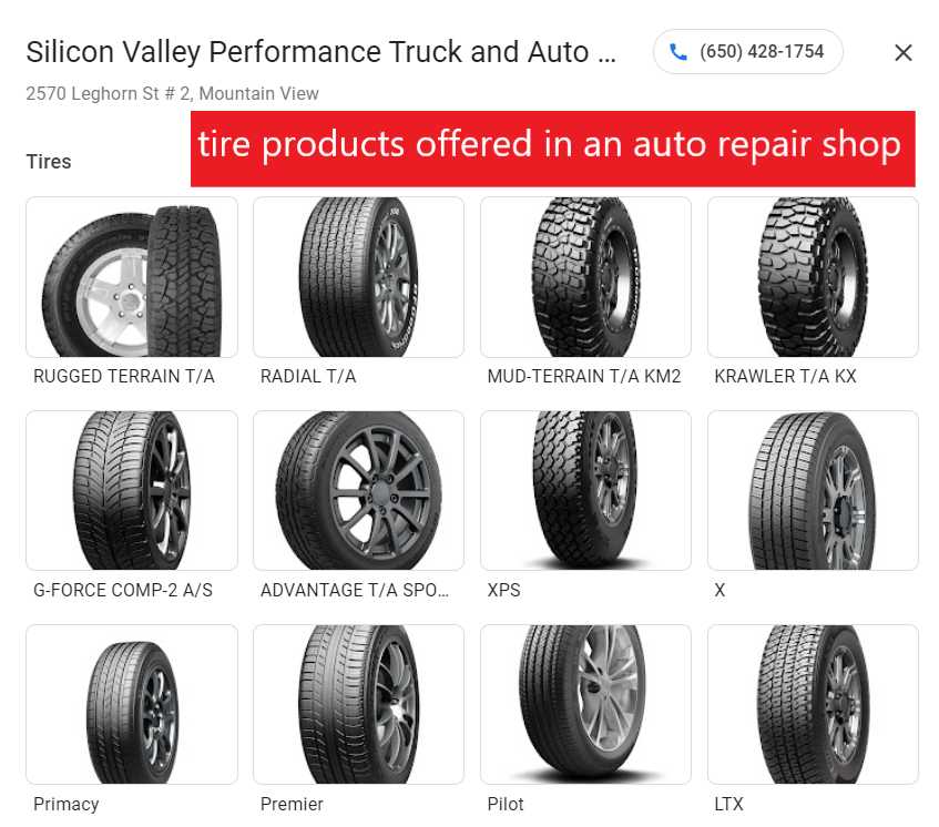 Tire products offered by an auto repair shop