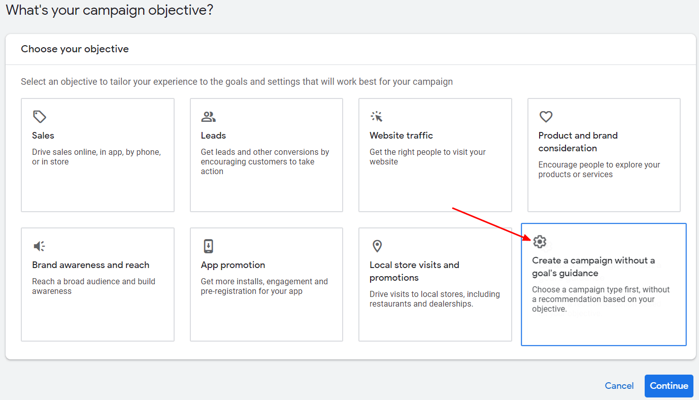 choose “Create a campaign without a goal’s guidance”