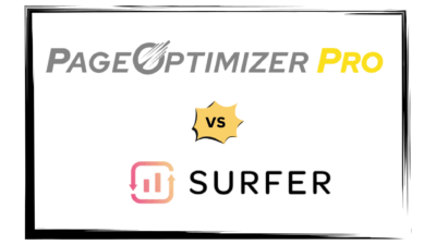 Page Optimizer Pro Vs Surfer SEO: Which Tool Is Right For You?