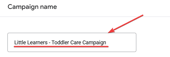 Google Ads for Childcare Services Campaign Name sample