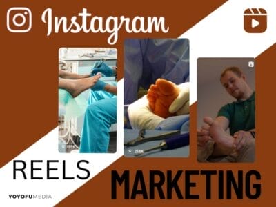 Instagram Reels Marketing for Podiatrists