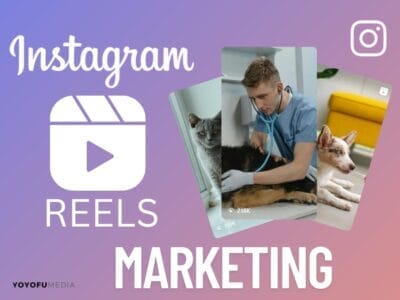 Instagram Reels Marketing for Veterinarians